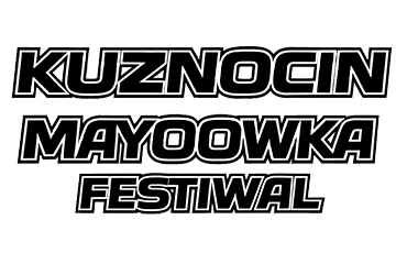 Kuznocin Mayoowka Festiwal